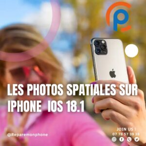 Une femme souriante prend un selfie avec un iPhone. L'écran du téléphone affiche le texte "LES PHOTOS SPATIALES SUR IPHONE IOS 18.1"