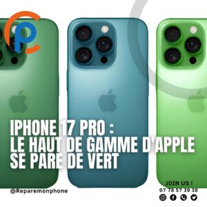 Visuel promotionnel présentant trois modèles d'iPhone 17 Pro dans différentes nuances de vert. On distingue clairement le bloc de trois caméras à l'arrière de chaque appareil